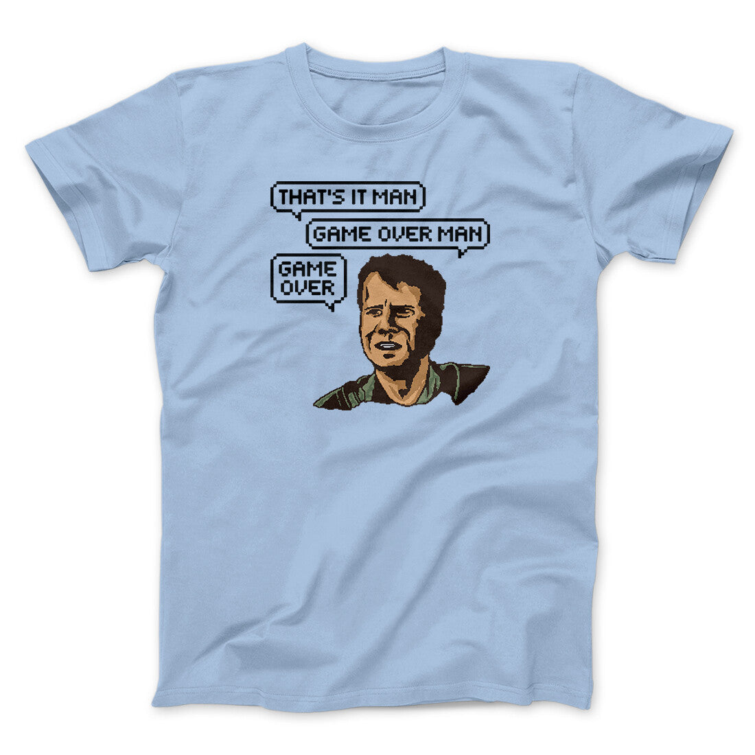 Thats It Man Game Over Man Men/Unisex T-Shirt | Funny Shirt from Famous In Real Life