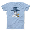 Teddy Boozevelt Men/Unisex T-Shirt Light Blue | Funny Shirt from Famous In Real Life