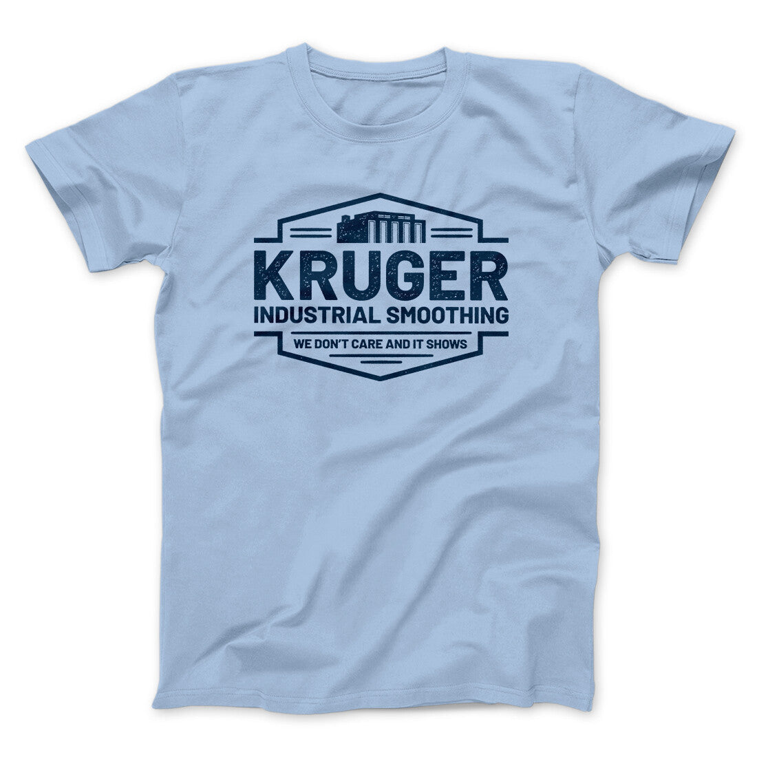 Kruger Industrial Smoothing Men/Unisex T-Shirt | Funny Shirt from Famous In Real Life