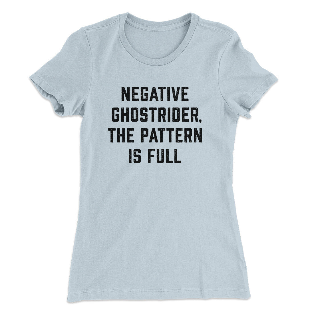 Negative Ghostrider The Pattern Is Full Women's T-Shirt | Funny Shirt from Famous In Real Life