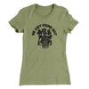 We Ain’t Found Shit Women's T-Shirt Light Olive | Funny Shirt from Famous In Real Life