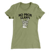 No Prob Llama Women's T-Shirt Light Olive | Funny Shirt from Famous In Real Life
