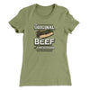 The Original Beef Of Chicagoland Women's T-Shirt Light Olive | Funny Shirt from Famous In Real Life