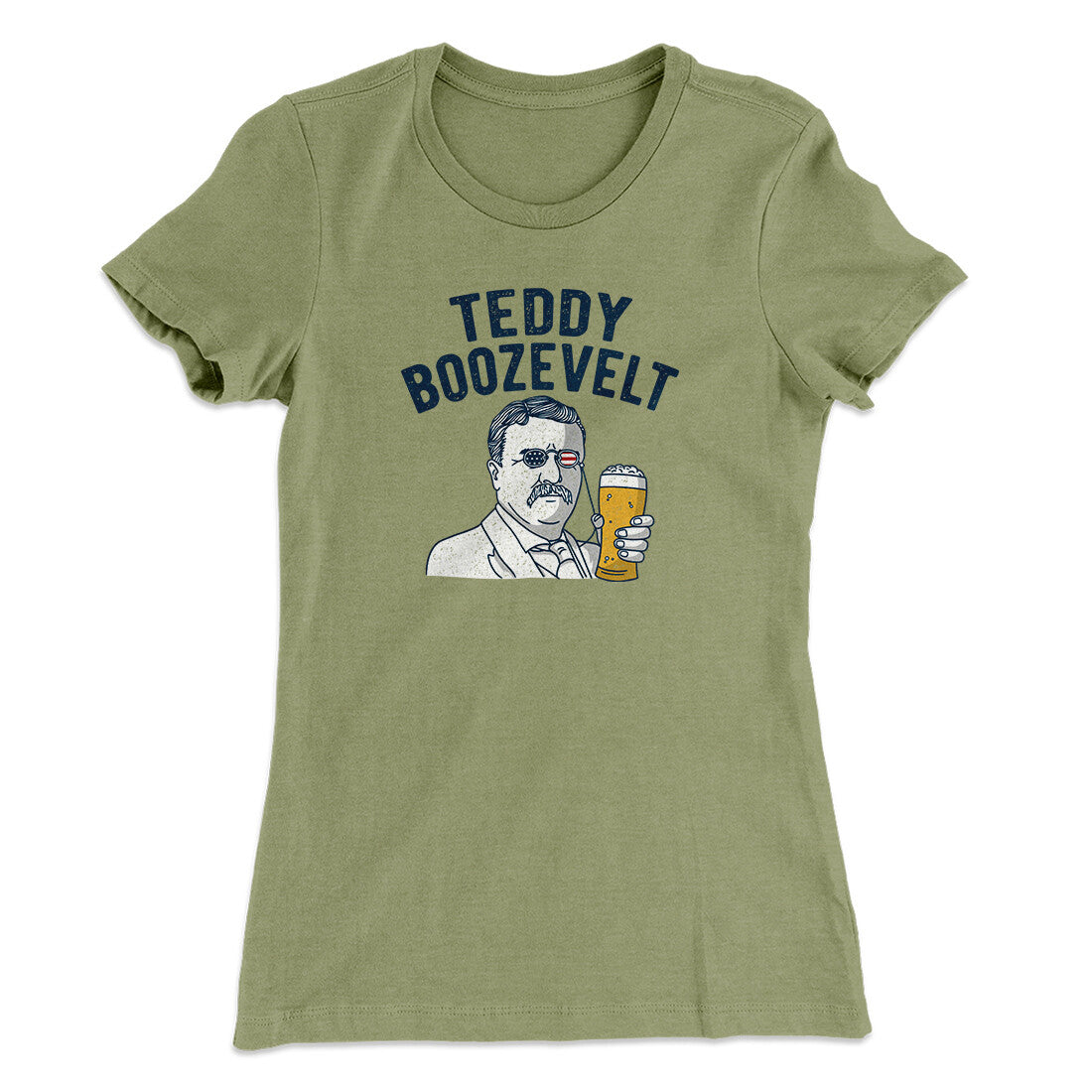Teddy Boozevelt Women's T-Shirt Light Olive | Funny Shirt from Famous In Real Life