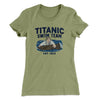 Titanic Swim Team Women's T-Shirt Light Olive | Funny Shirt from Famous In Real Life