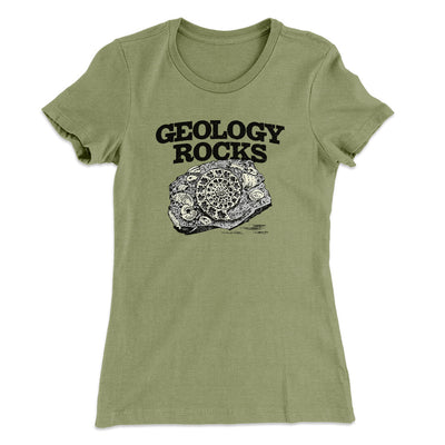 Geology Rocks Women's T-Shirt Light Olive | Funny Shirt from Famous In Real Life