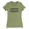 Thinking About The Roman Empire Women's T-Shirt Light Olive | Funny Shirt from Famous In Real Life