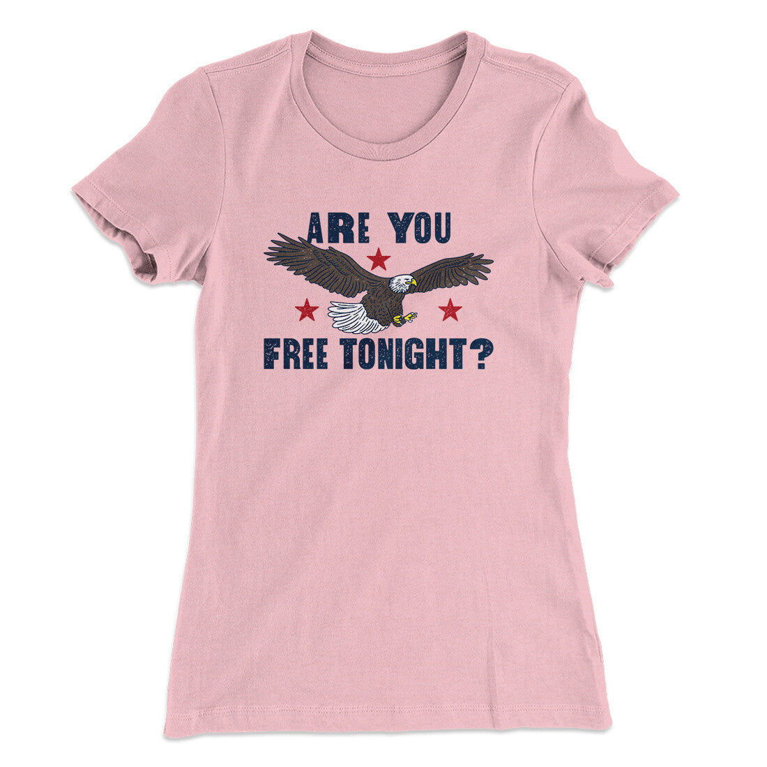 Are You Free Tonight Women's T-Shirt Light Pink | Funny Shirt from Famous In Real Life