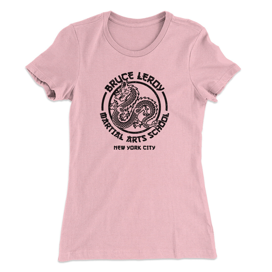 Bruce Leroy Martial Arts School Women's T-Shirt Light Pink | Funny Shirt from Famous In Real Life