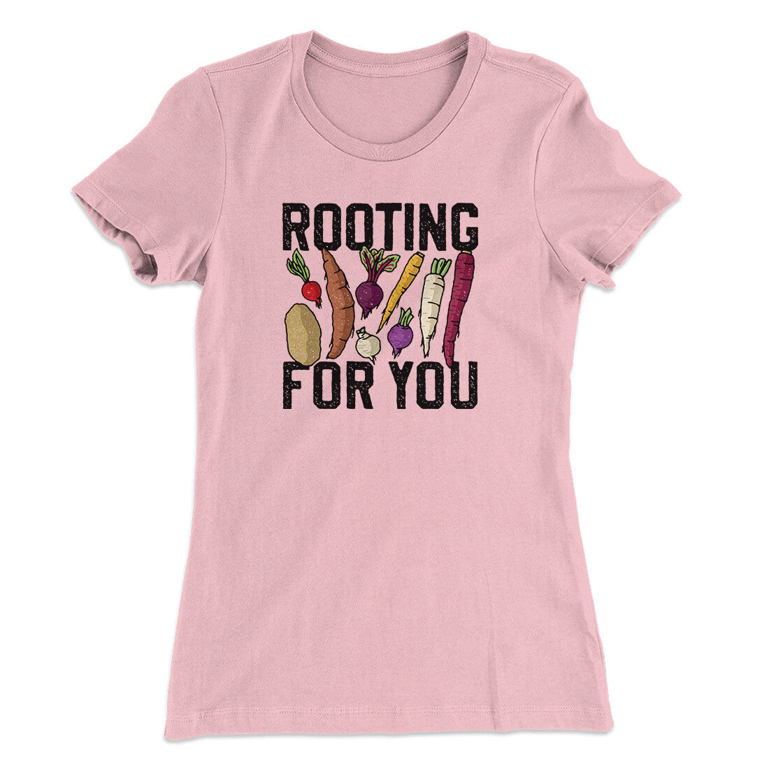 Rooting For You Women's T-Shirt | Funny Shirt from Famous In Real Life