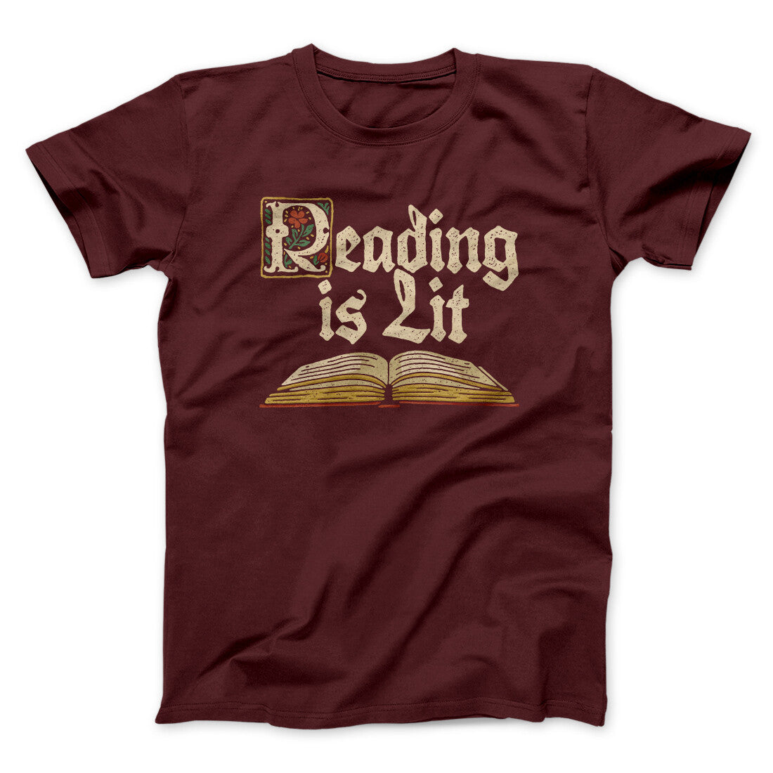 Reading Is Lit Men/Unisex T-Shirt | Funny Shirt from Famous In Real Life