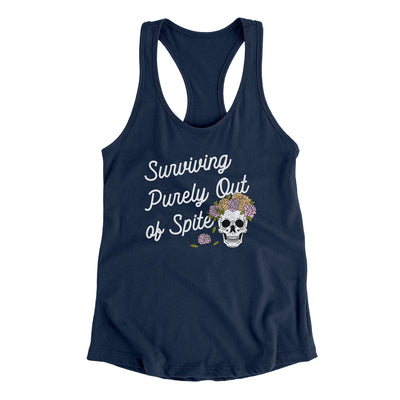 Surviving Purely On Spite Women's Racerback Tank Midnight Navy | Funny Shirt from Famous In Real Life
