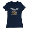 Finally A Home I Can Afford Women's T-Shirt Midnight Navy | Funny Shirt from Famous In Real Life