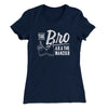 The Bro Aka Manzier Women's T-Shirt Midnight Navy | Funny Shirt from Famous In Real Life