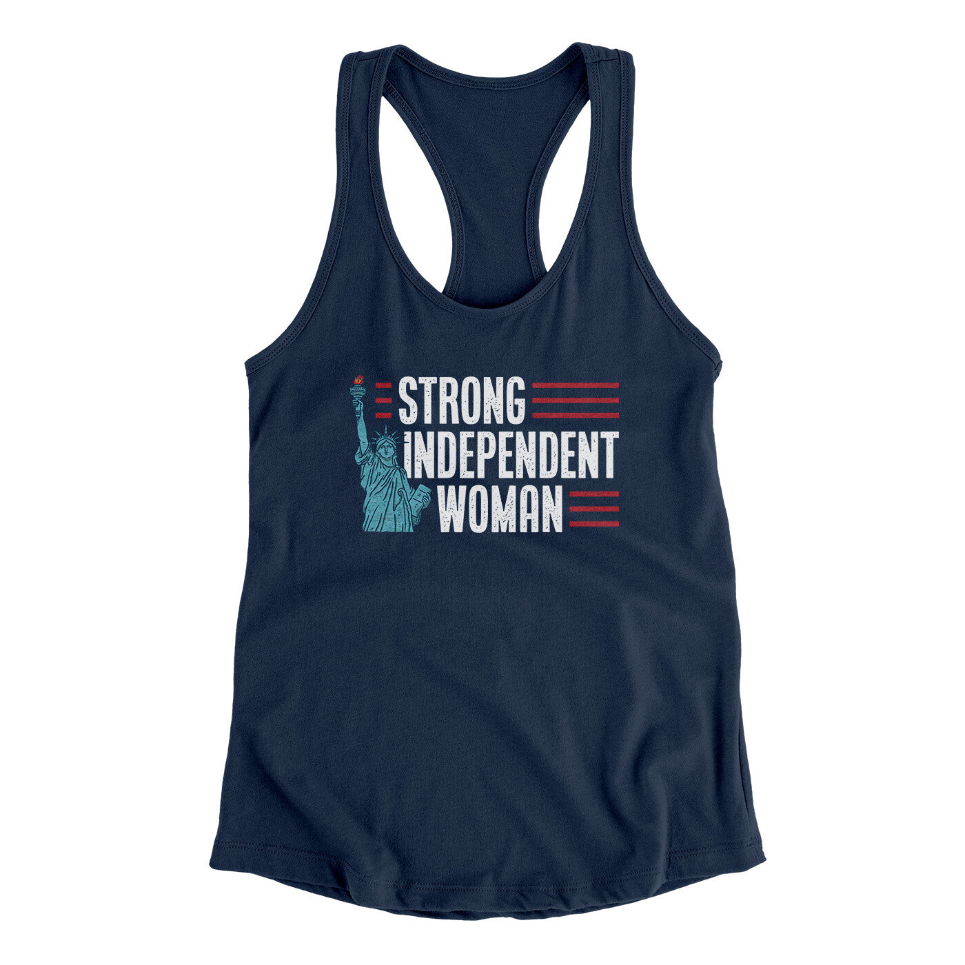 Strong Independent Woman Women's Racerback Tank Midnight Navy | Funny Shirt from Famous In Real Life