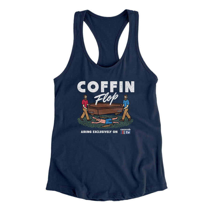 Coffin Flop Women's Racerback Tank Midnight Navy | Funny Shirt from Famous In Real Life