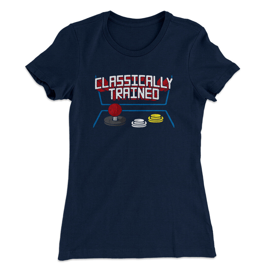 Classically Trained Funny Women's T-Shirt | Funny Shirt from Famous In Real Life