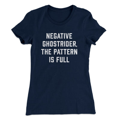 Negative Ghostrider The Pattern Is Full Women's T-Shirt Midnight Navy | Funny Shirt from Famous In Real Life