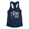 The Bro Aka Manzier Women's Racerback Tank Midnight Navy | Funny Shirt from Famous In Real Life