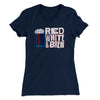 Red White And Brew Women's T-Shirt Midnight Navy | Funny Shirt from Famous In Real Life
