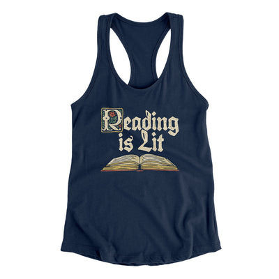 Reading Is Lit Women's Racerback Tank Midnight Navy | Funny Shirt from Famous In Real Life