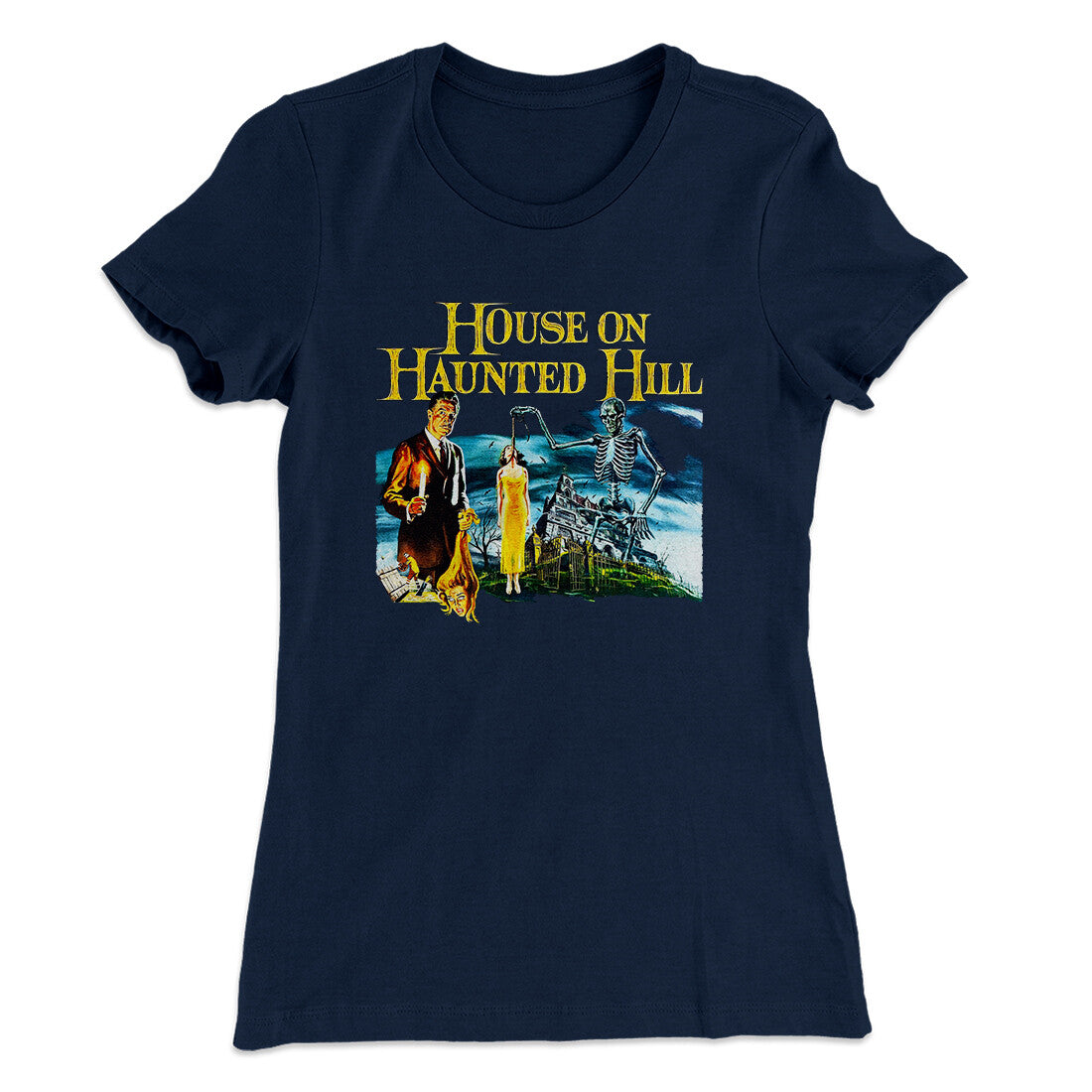House On Haunted Hill Women's T-Shirt | Funny Shirt from Famous In Real Life