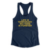 Life Is Temporary Wu-Tang Is Forever Women's Racerback Tank Midnight Navy | Funny Shirt from Famous In Real Life