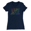 Is It Gay In Here Or Is It Just Me Women's T-Shirt Midnight Navy | Funny Shirt from Famous In Real Life