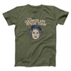 The Colonies Are Rowdy Today Men/Unisex T-Shirt Military Green | Funny Shirt from Famous In Real Life