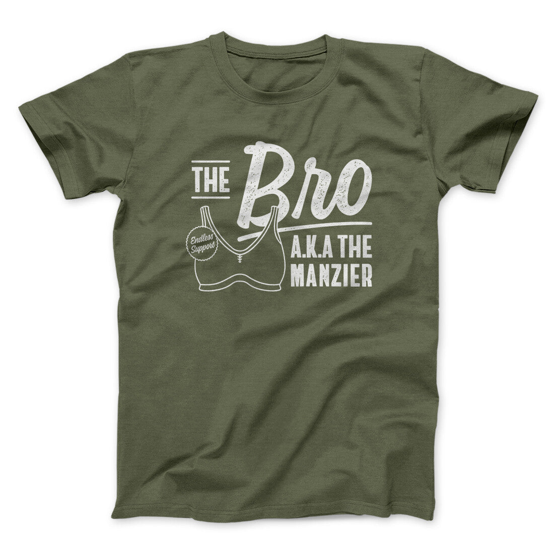 The Bro Aka Manzier Men/Unisex T-Shirt | Funny Shirt from Famous In Real Life