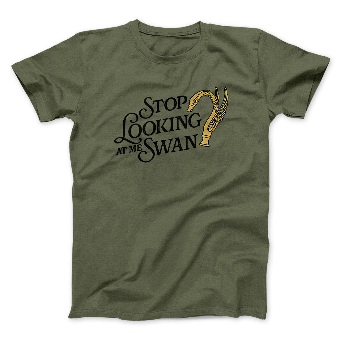 Stop Looking At Me Swan Men/Unisex T-Shirt | Funny Shirt from Famous In Real Life
