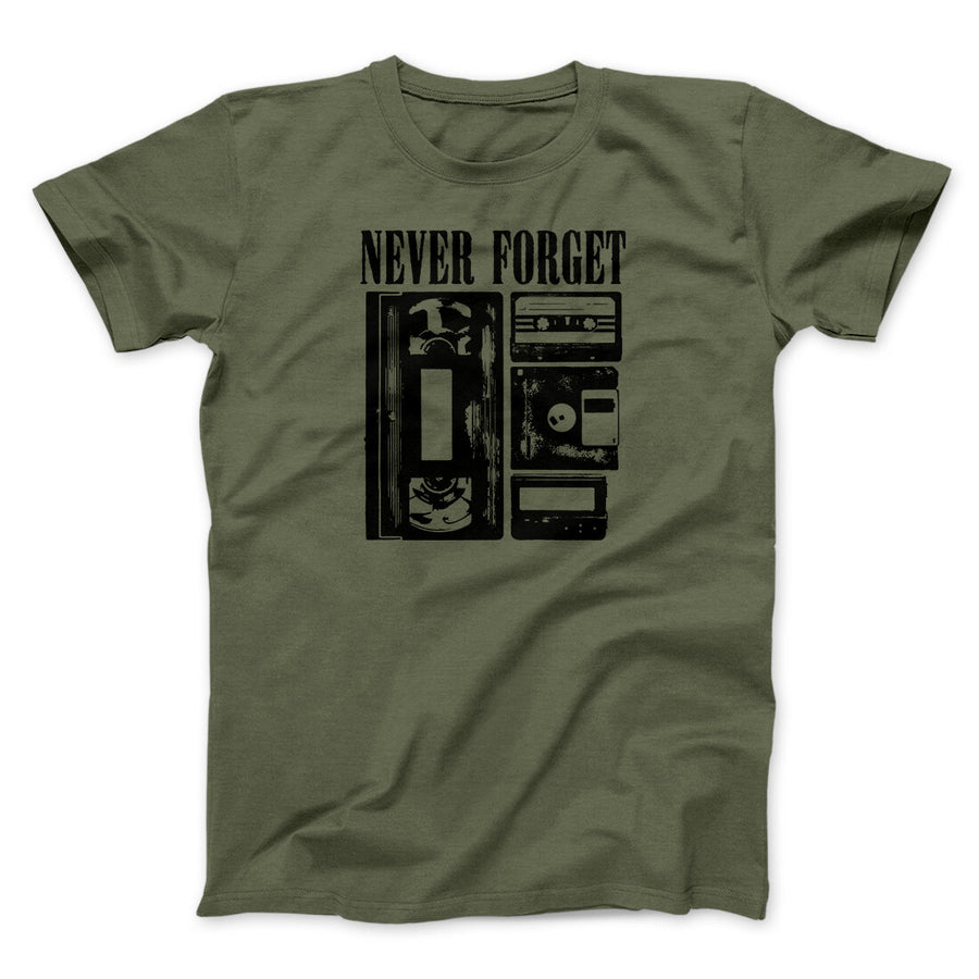 Never Forget Funny Movie Men/Unisex T-Shirt | Funny Shirt from Famous In Real Life