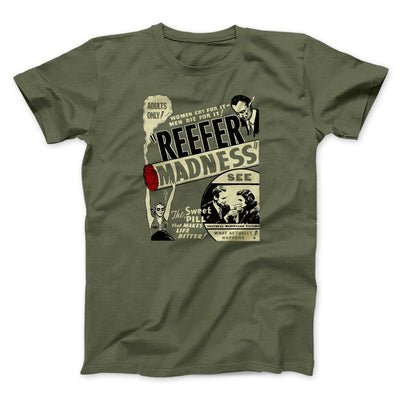 Reefer Madness Funny Movie Men/Unisex T-Shirt Military Green | Funny Shirt from Famous In Real Life