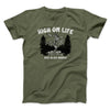 High On Life And Also Drugs Men/Unisex T-Shirt Military Green | Funny Shirt from Famous In Real Life