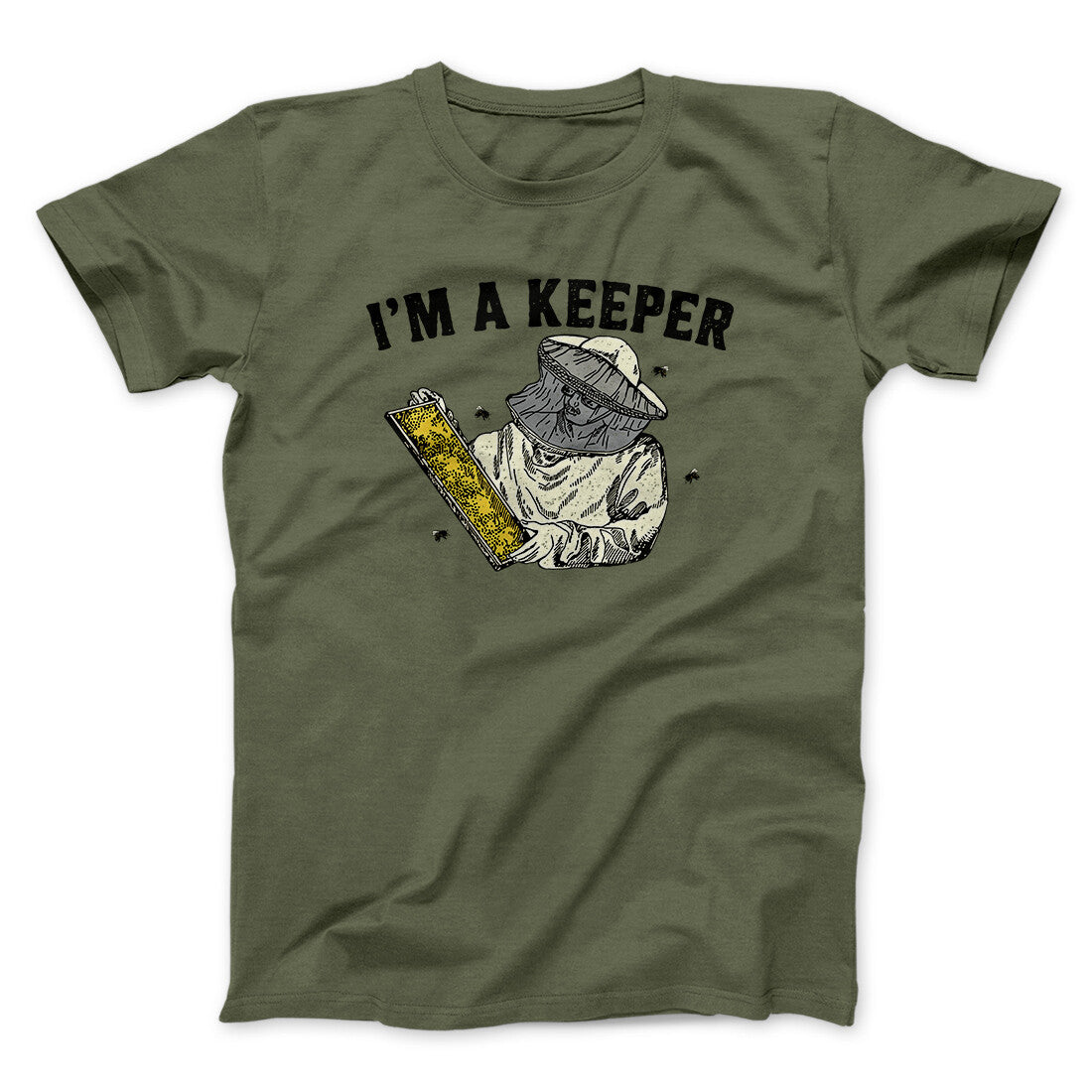 I'm A Keeper Men/Unisex T-Shirt | Funny Shirt from Famous In Real Life