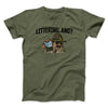Littering, And? Men/Unisex T-Shirt Military Green | Funny Shirt from Famous In Real Life