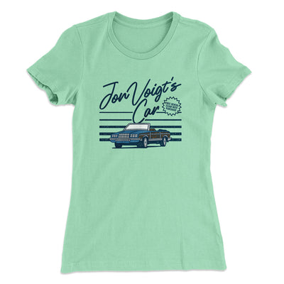 Jon Voight's Car Women's T-Shirt Mint | Funny Shirt from Famous In Real Life