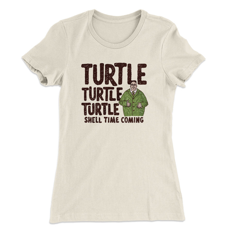 Turtle Turtle Turtle Women's T-Shirt Natural | Funny Shirt from Famous In Real Life