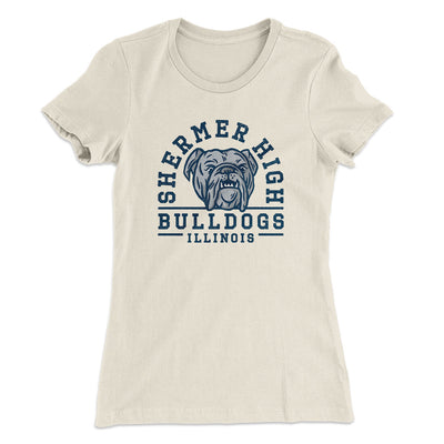 Shermer High Bulldogs Women's T-Shirt Natural | Funny Shirt from Famous In Real Life