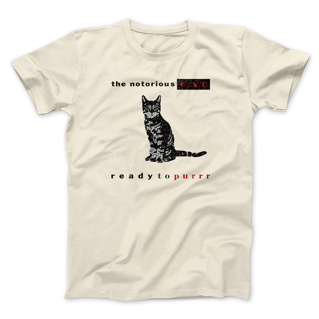 The Notorious Cat Men/Unisex T-Shirt | Funny Shirt from Famous In Real Life