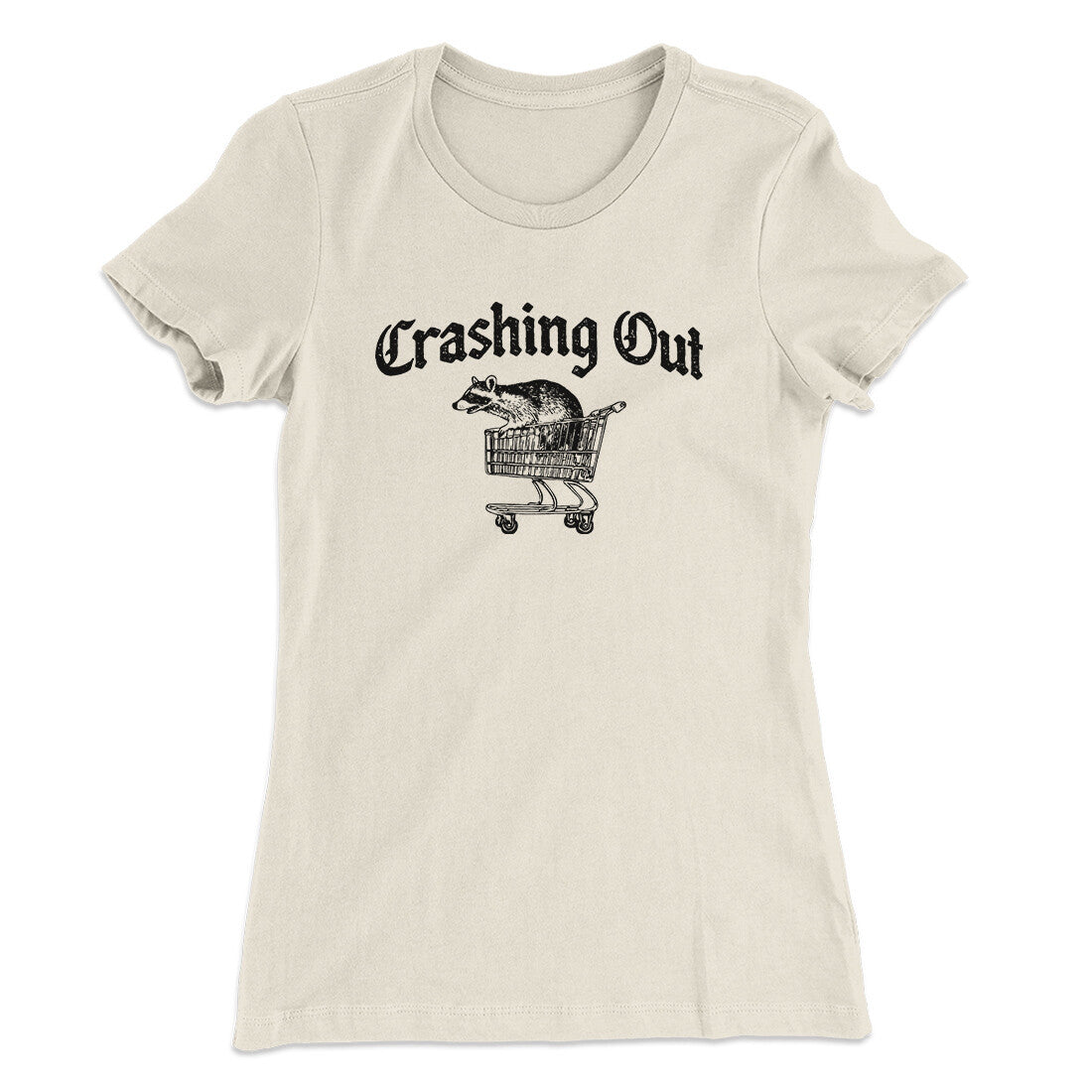Crashing Out Women's T-Shirt Natural | Funny Shirt from Famous In Real Life