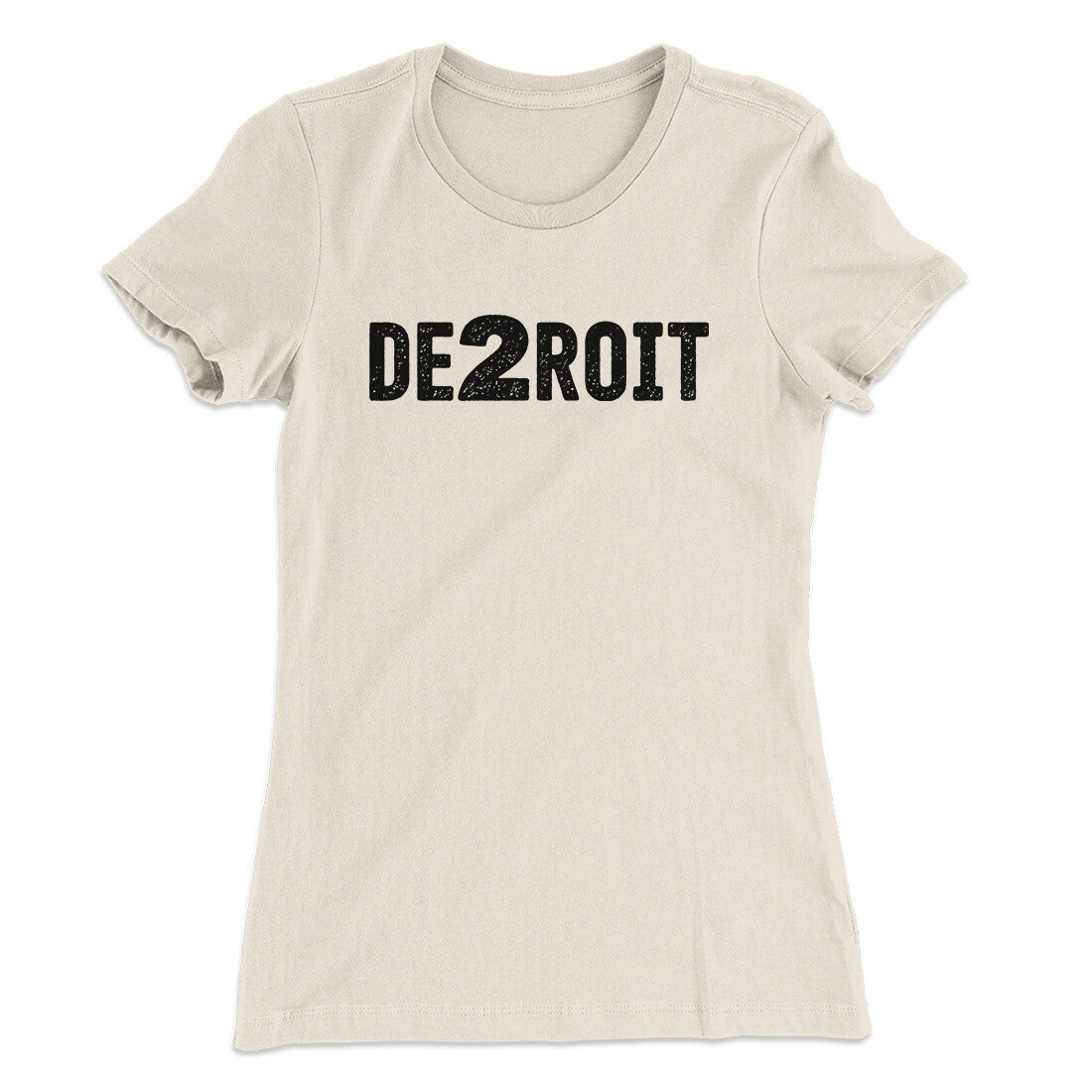De2Roit Women's T-Shirt Natural | Funny Shirt from Famous In Real Life