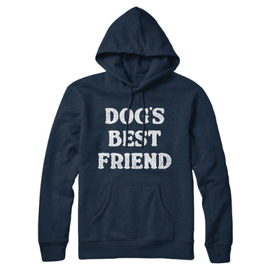 Dog’s Best Friend Hoodie Navy Blue | Funny Shirt from Famous In Real Life