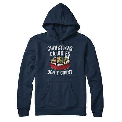 Christmas Calories Don’t Count Hoodie Navy Blue | Funny Shirt from Famous In Real Life