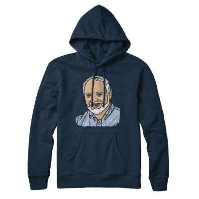 Hide The Pain Harold Hoodie Navy Blue | Funny Shirt from Famous In Real Life