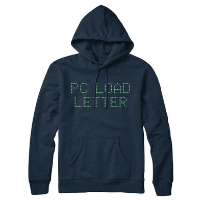 Pc Load Letter Hoodie Navy Blue | Funny Shirt from Famous In Real Life