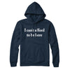 I Can’t Afford To Be Here Hoodie Navy Blue | Funny Shirt from Famous In Real Life