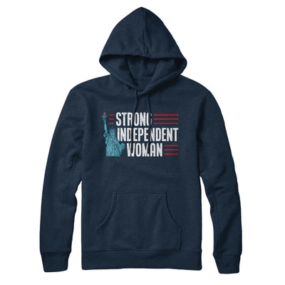 Strong Independent Woman Hoodie Navy Blue | Funny Shirt from Famous In Real Life