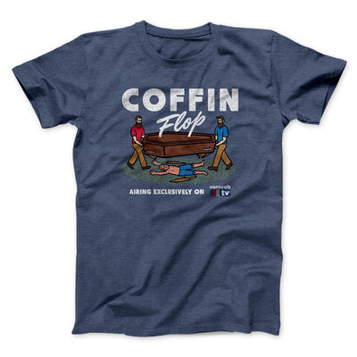 Coffin Flop Men/Unisex T-Shirt Navy Heather | Funny Shirt from Famous In Real Life