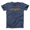 Alright Cubed Funny Movie Men/Unisex T-Shirt Navy Heather | Funny Shirt from Famous In Real Life